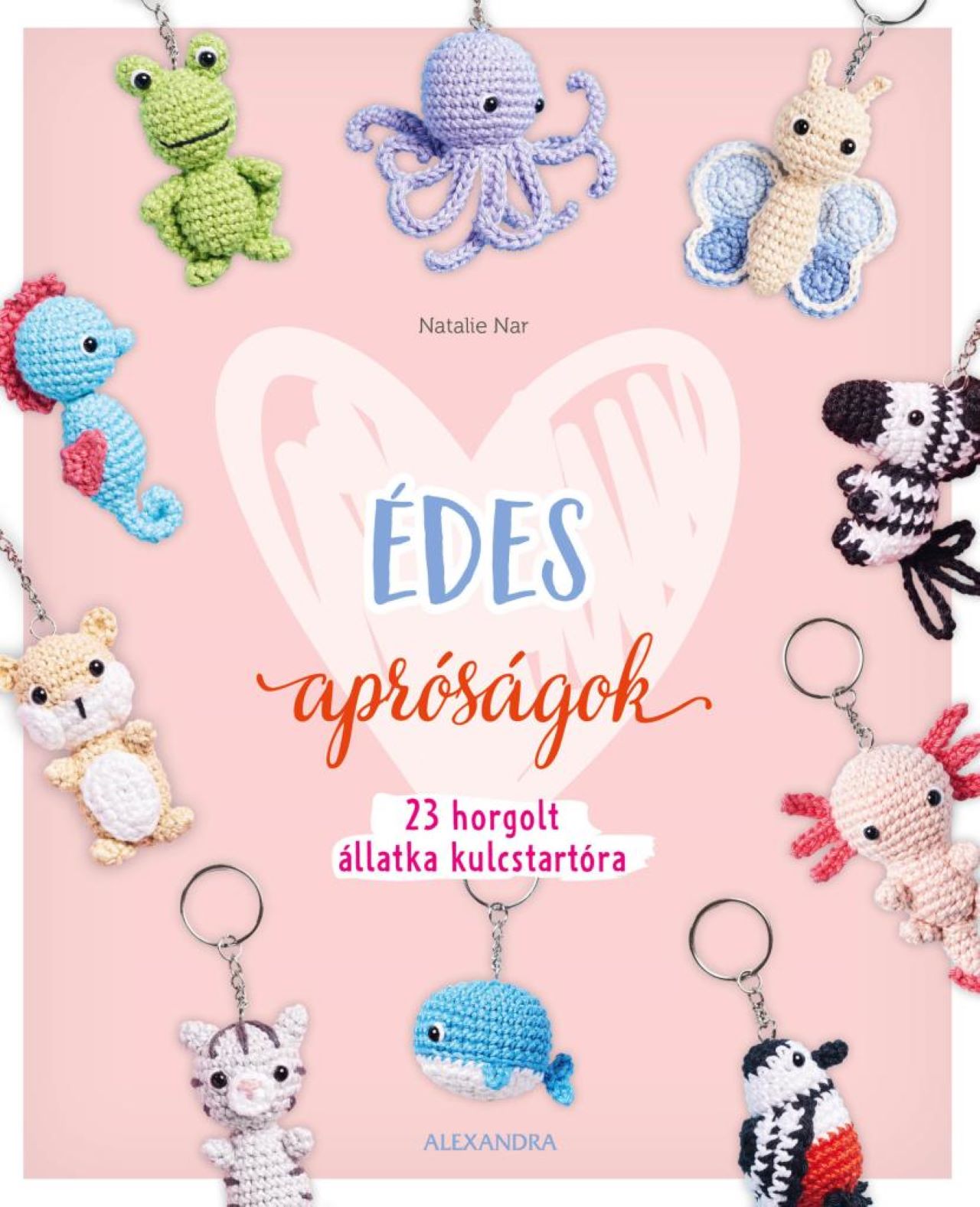 Édes apróságok - 23 horgolt állatka kulcstartóra Édes apróságok - 23 horgolt állatka kulcstartóra