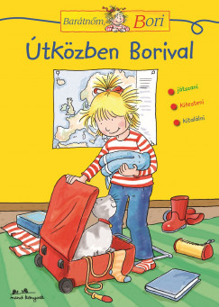 Barátnőm, Bori - Útközben Borival Barátnőm, Bori - Útközben Borival