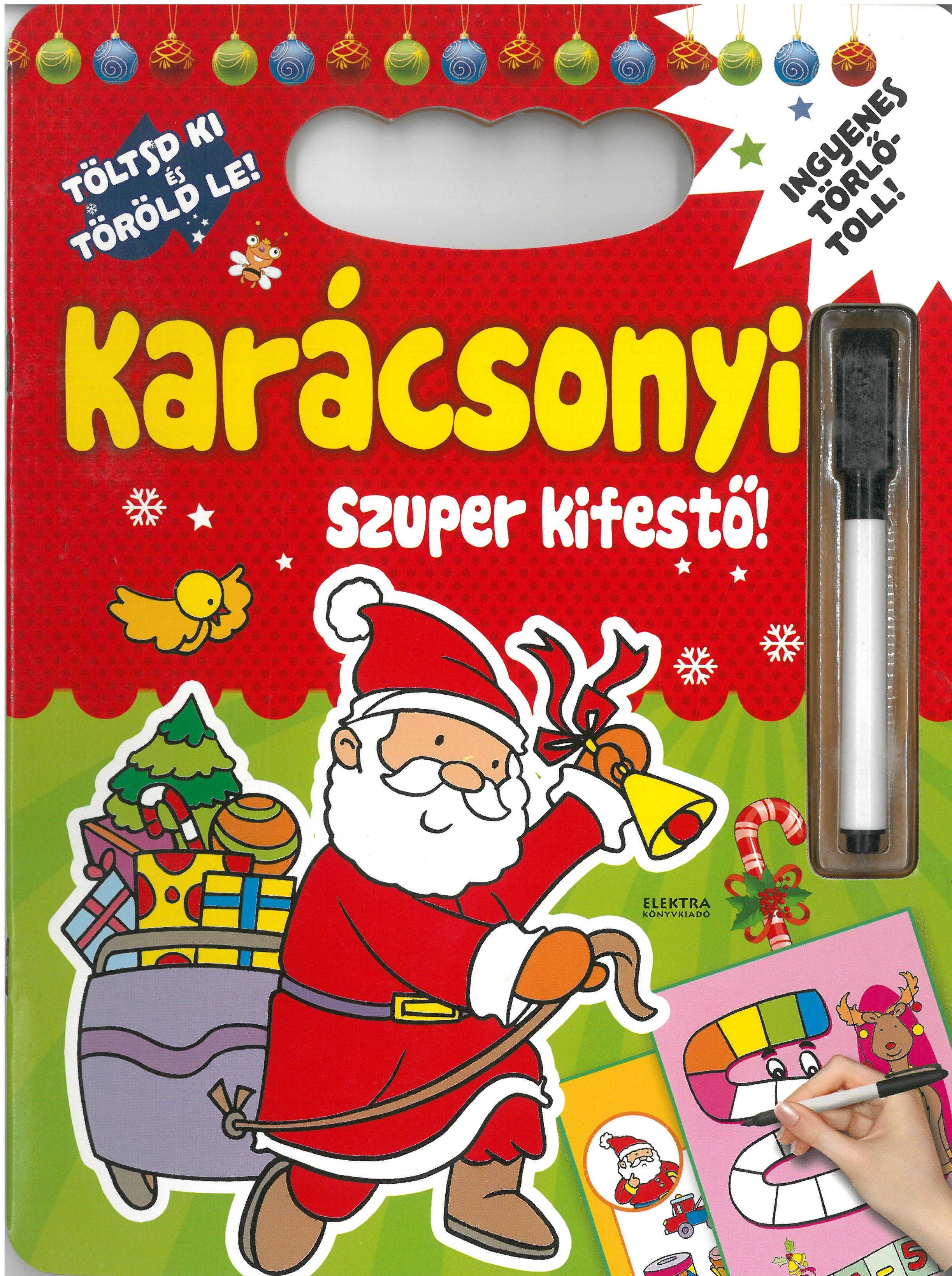 Töltsd ki és töröld le! - Karácsonyi szuper kifestő PIROS