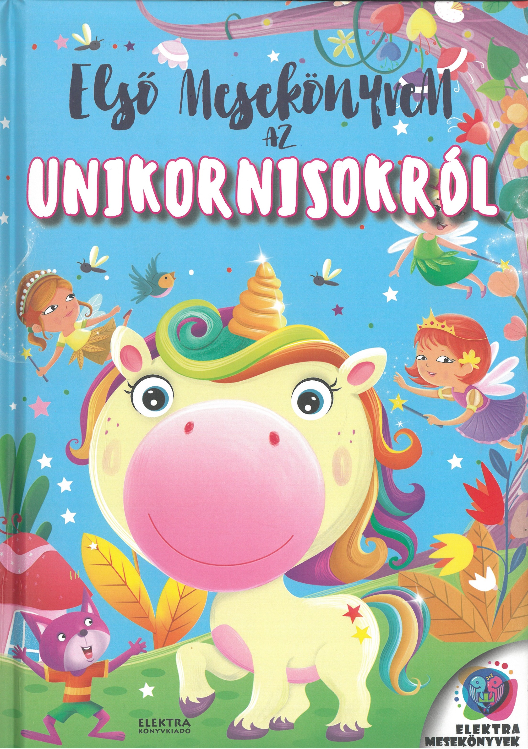 Első mesekönyvem az unikornisokról