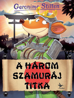 A Három Szamuráj titka A Három Szamuráj titka