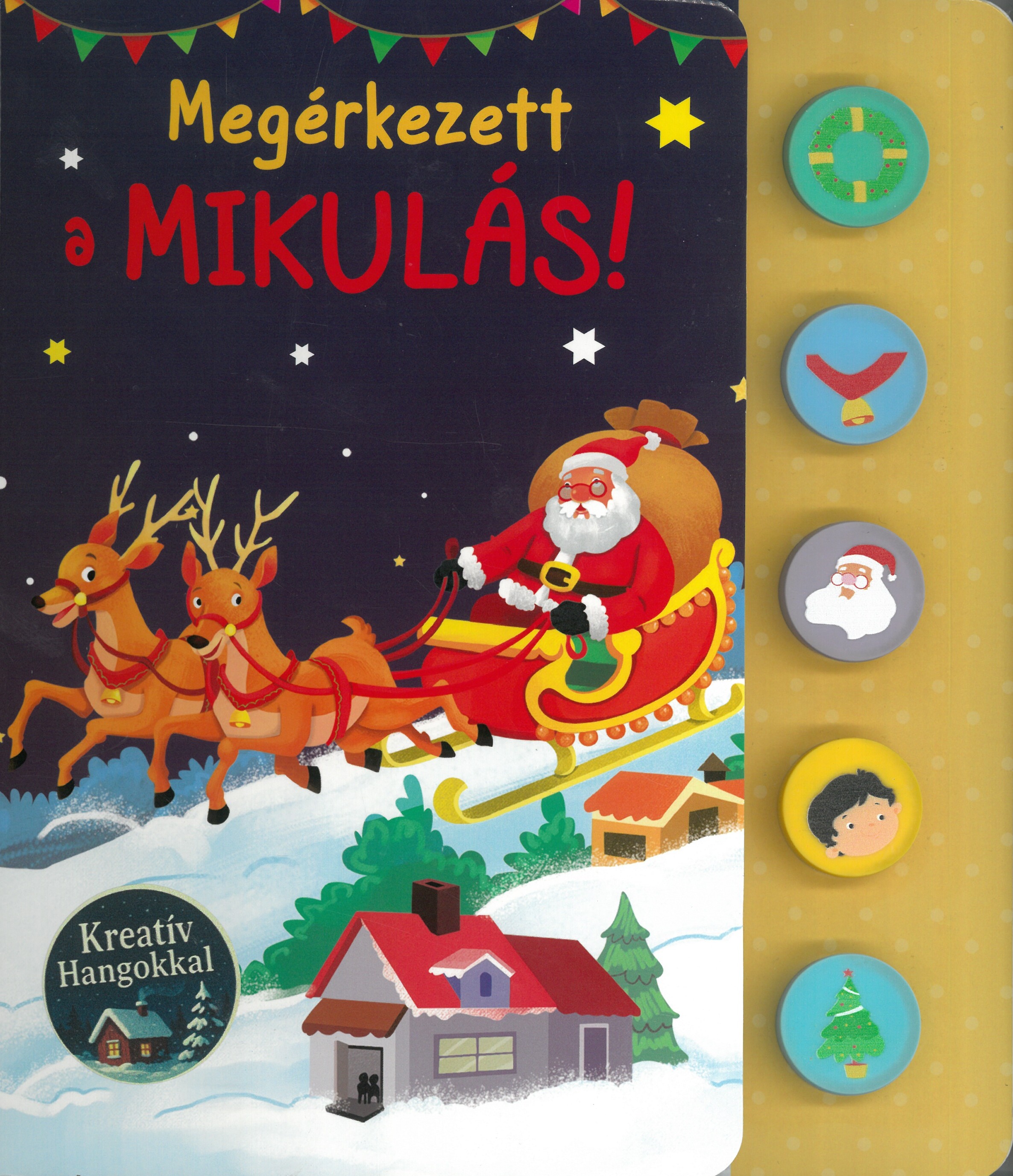 Megérkezett a Mikulás!