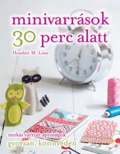 Minivarrások 30 perc alatt