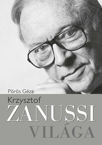 Zanussi világa