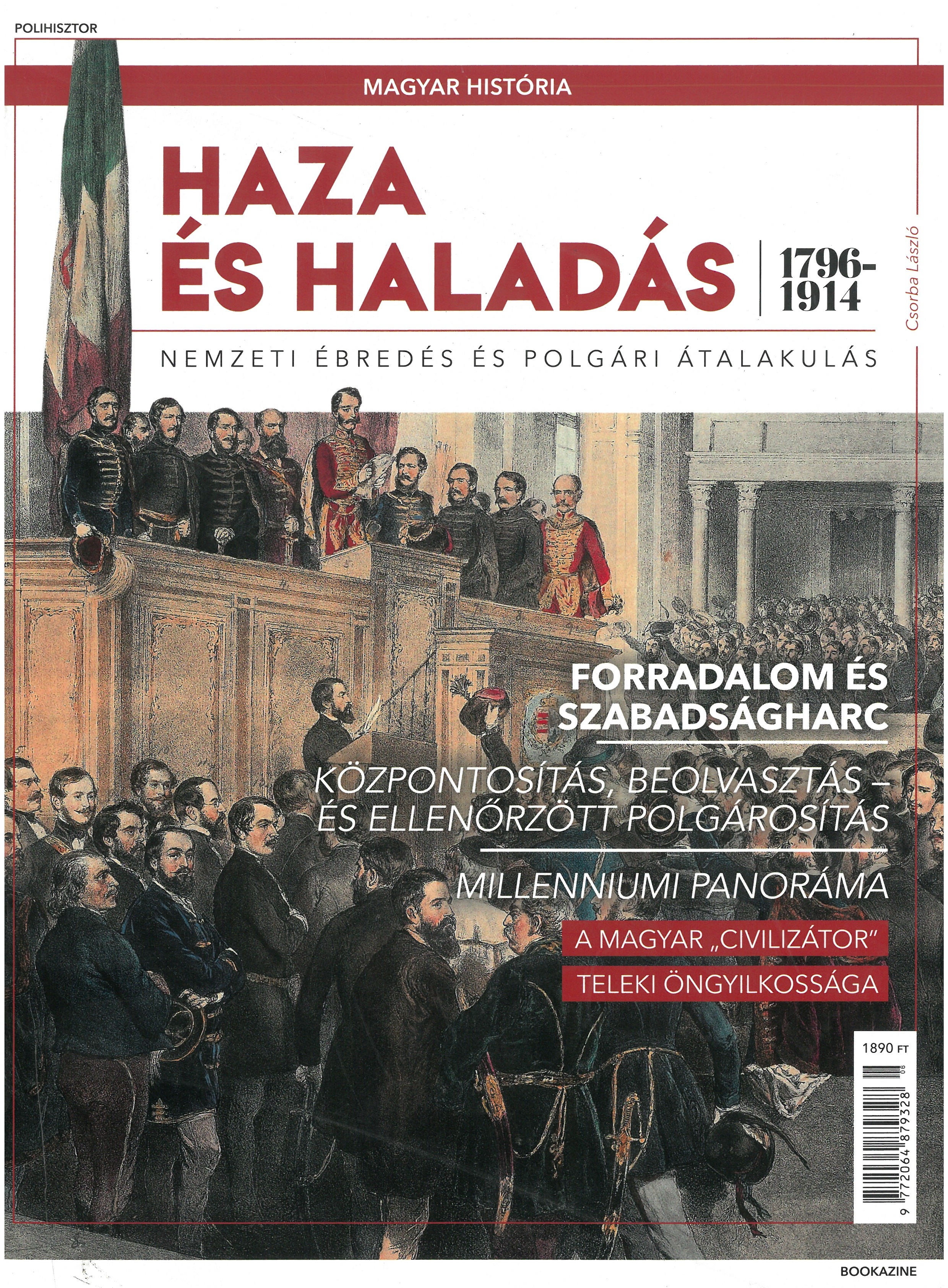 Magyar história magazin - Haza és haladás