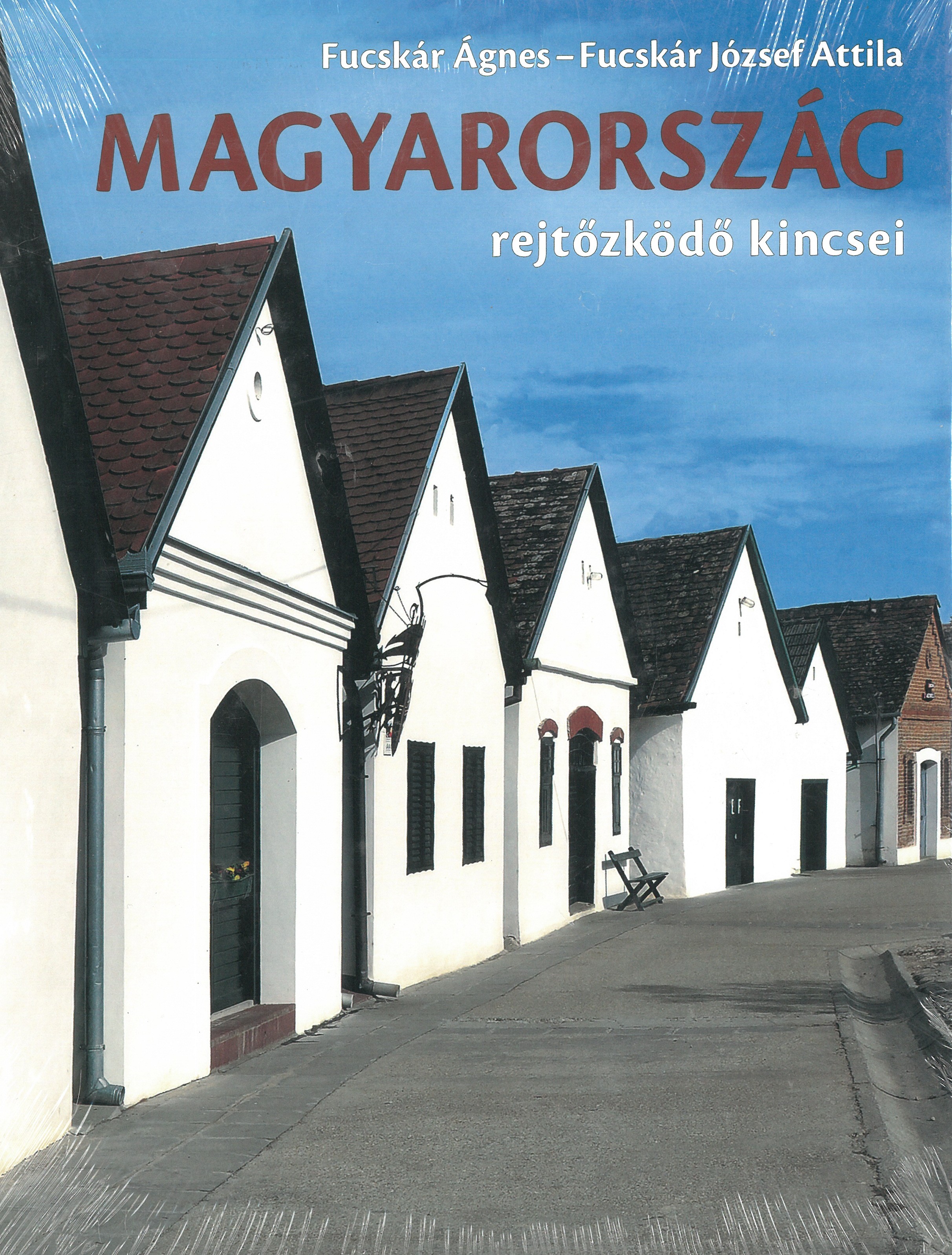 Magyarország rejtőzködő kincsei