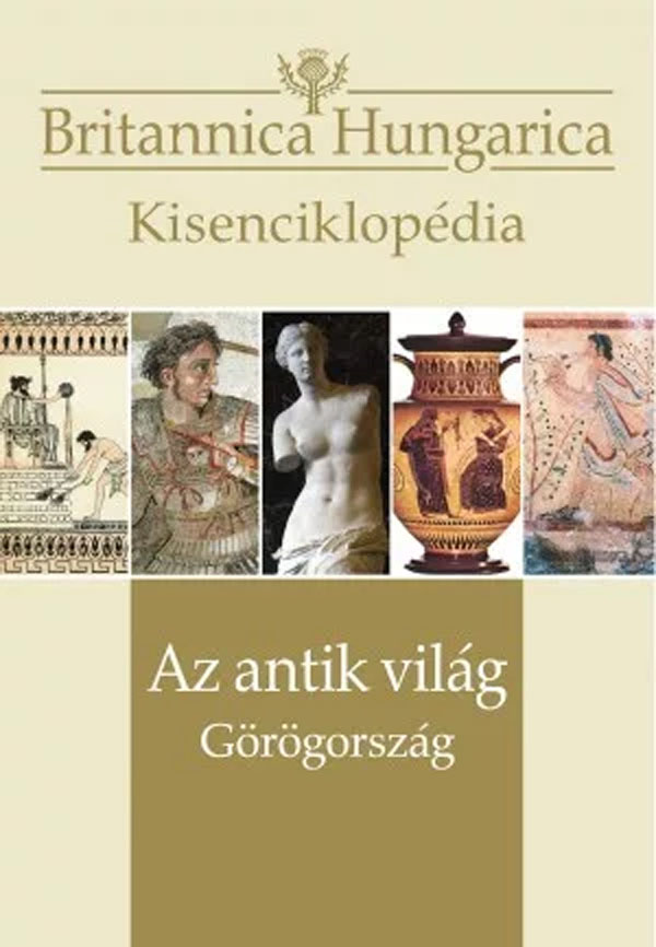 Az antik világ Görögország