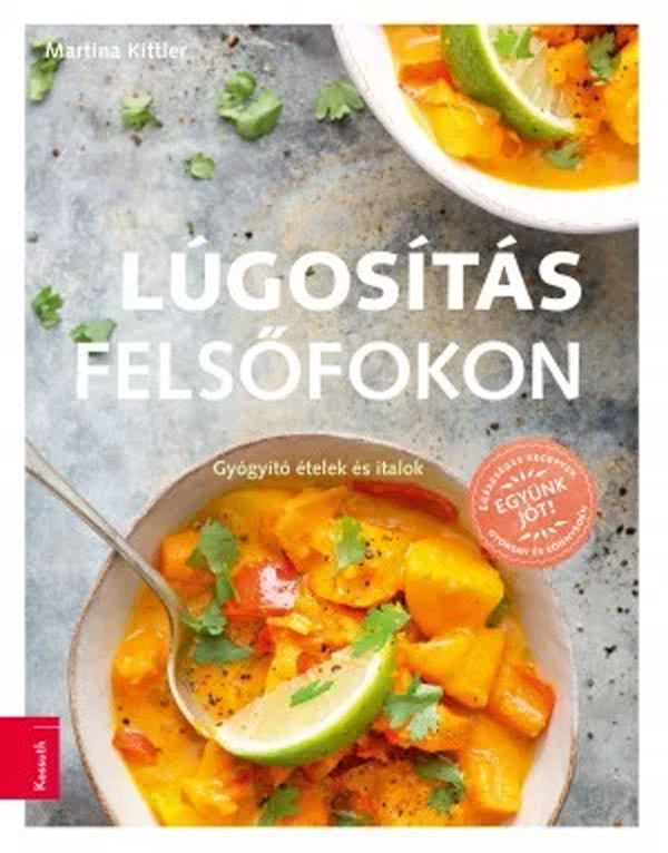 Lúgosítás felsőfokon Lúgosítás felsőfokon