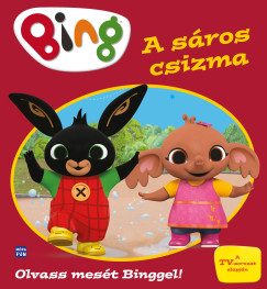Bing - A sáros csizma Bing - A sáros csizma