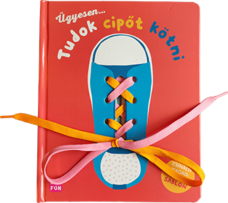 Ügyesen... tudok cipőt kötni!