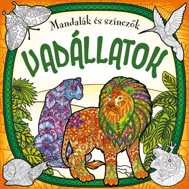 Mandalák és színezők - Vadállatok Mandalák és színezők - Vadállatok