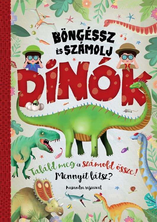 Böngéssz és számolj - Dinók Böngéssz és számolj - Dinók