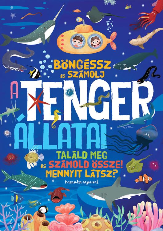 Böngéssz és számolj - A tenger állatai Böngéssz és számolj - A tenger állatai