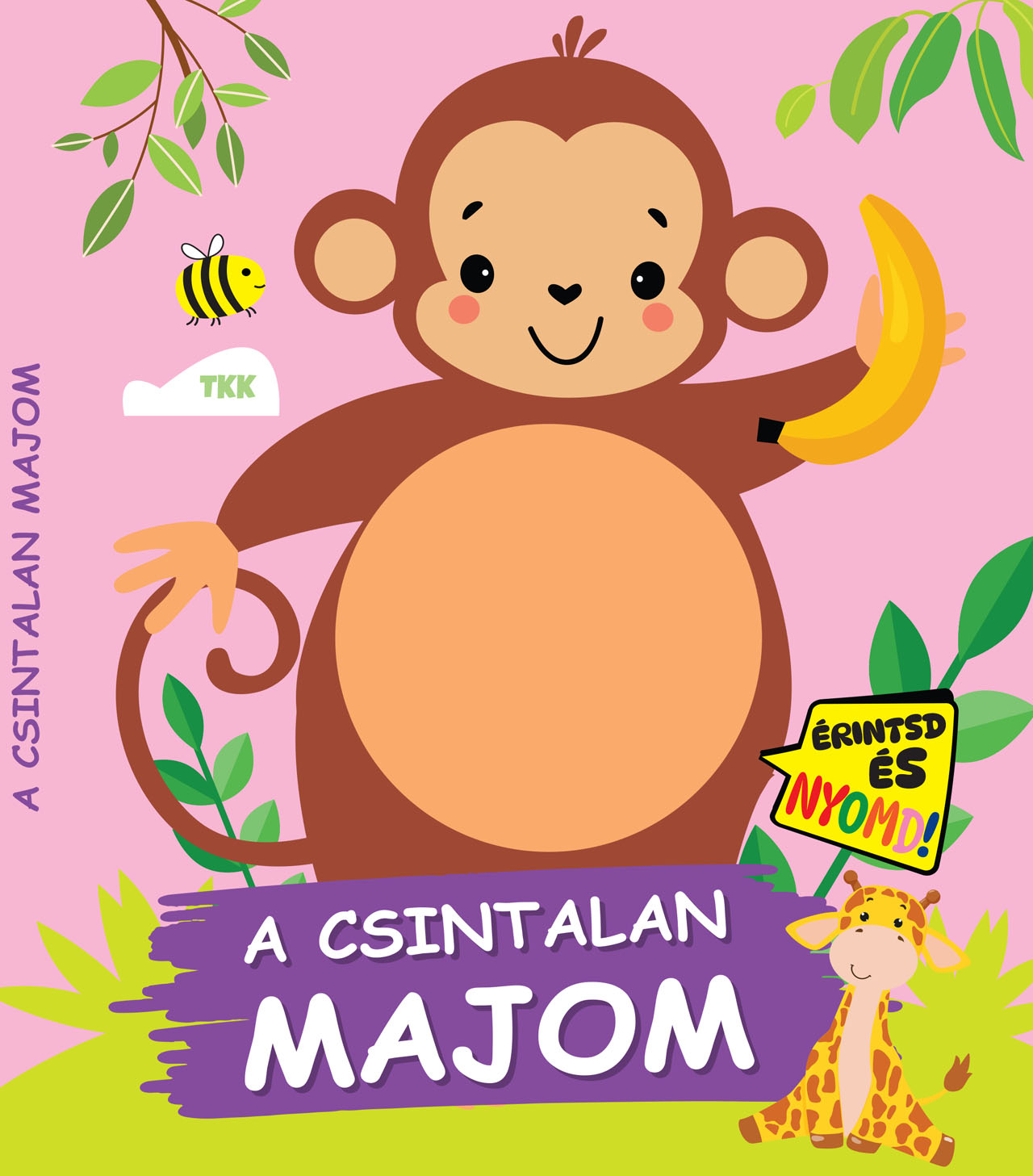 A csintalan majom