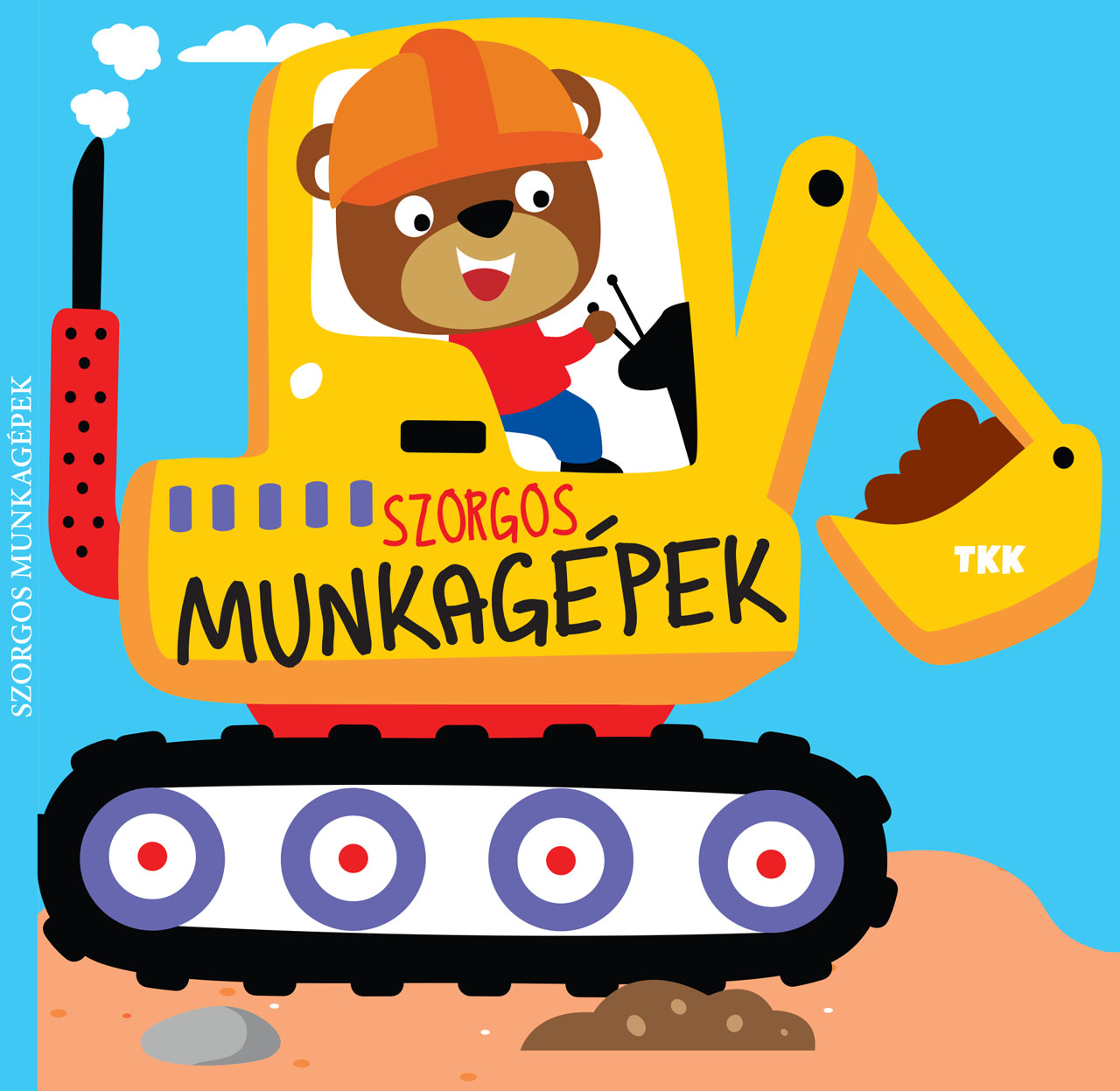 Szorgos munkagépek