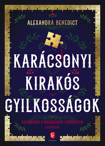 Karácsonyi kirakós gyilkosságok Karácsonyi kirakós gyilkosságok