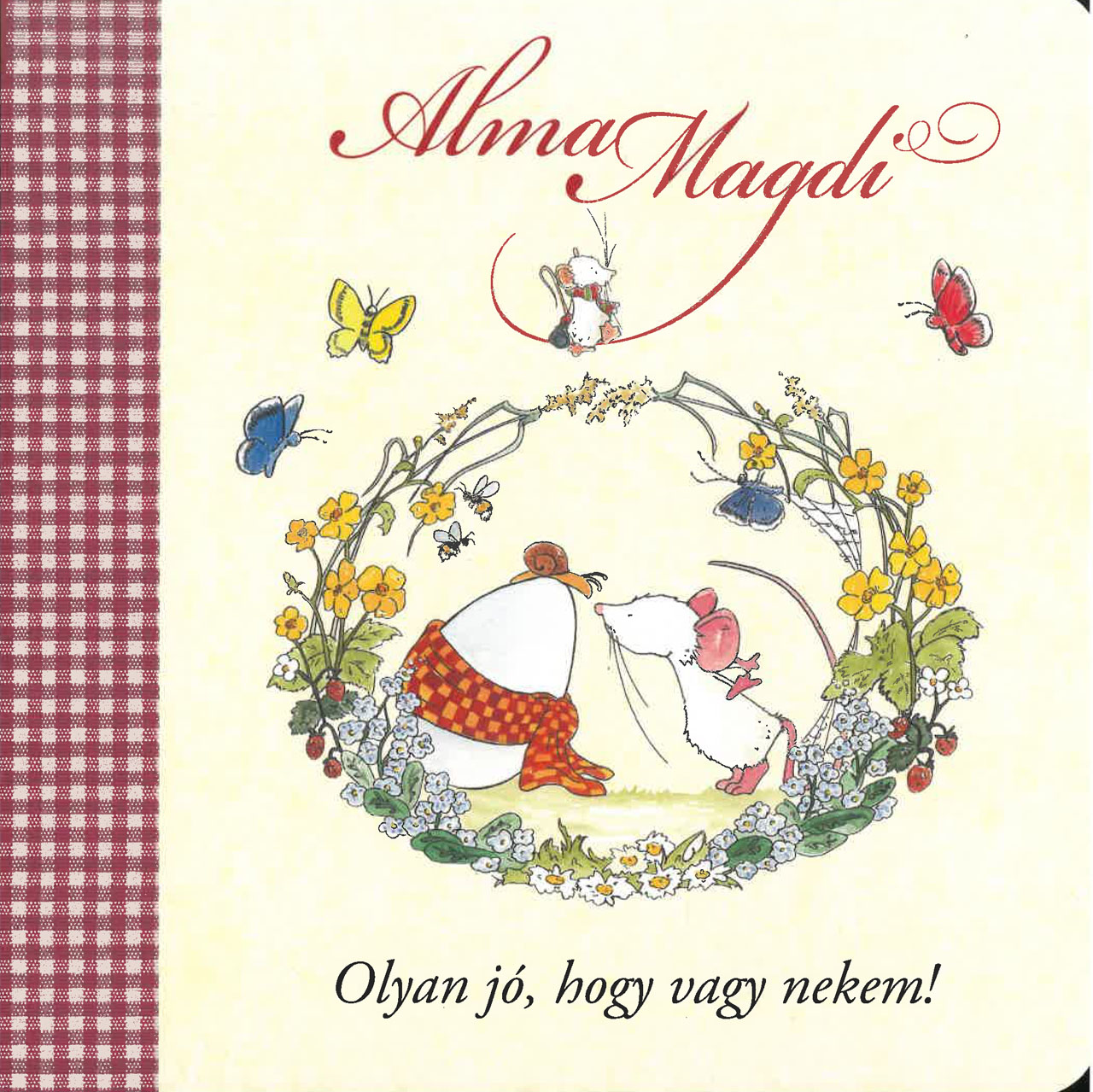 Alma Magdi - Olyan jó, hogy vagy nekem Alma Magdi - Olyan jó, hogy vagy nekem