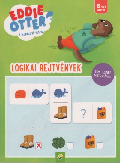 Eddie Otter: Logikai rejtvények - Sok színes matricával Eddie Otter: Logikai rejtvények - Sok színes matricával