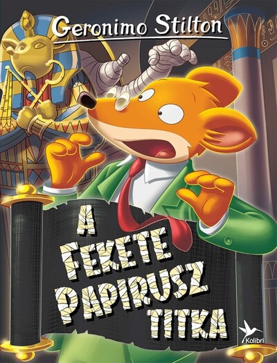 A Fekete Papirusz titka - Mulatságos történetek A Fekete Papirusz titka - Mulatságos történetek
