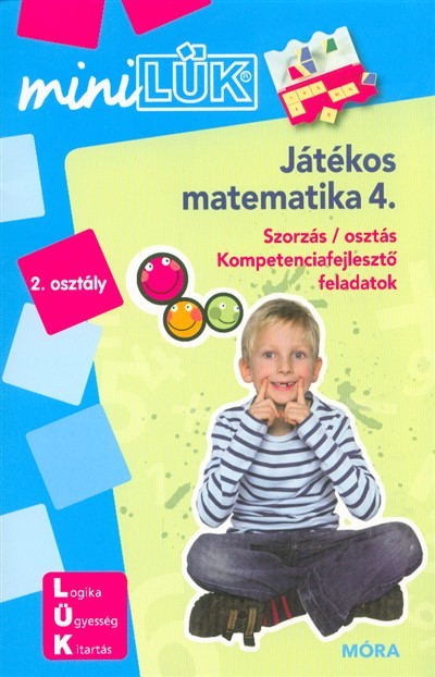 Mini Lük - Játékos matematika 4. - Szorzás / osztás Mini Lük - Játékos matematika 4. - Szorzás / osztás