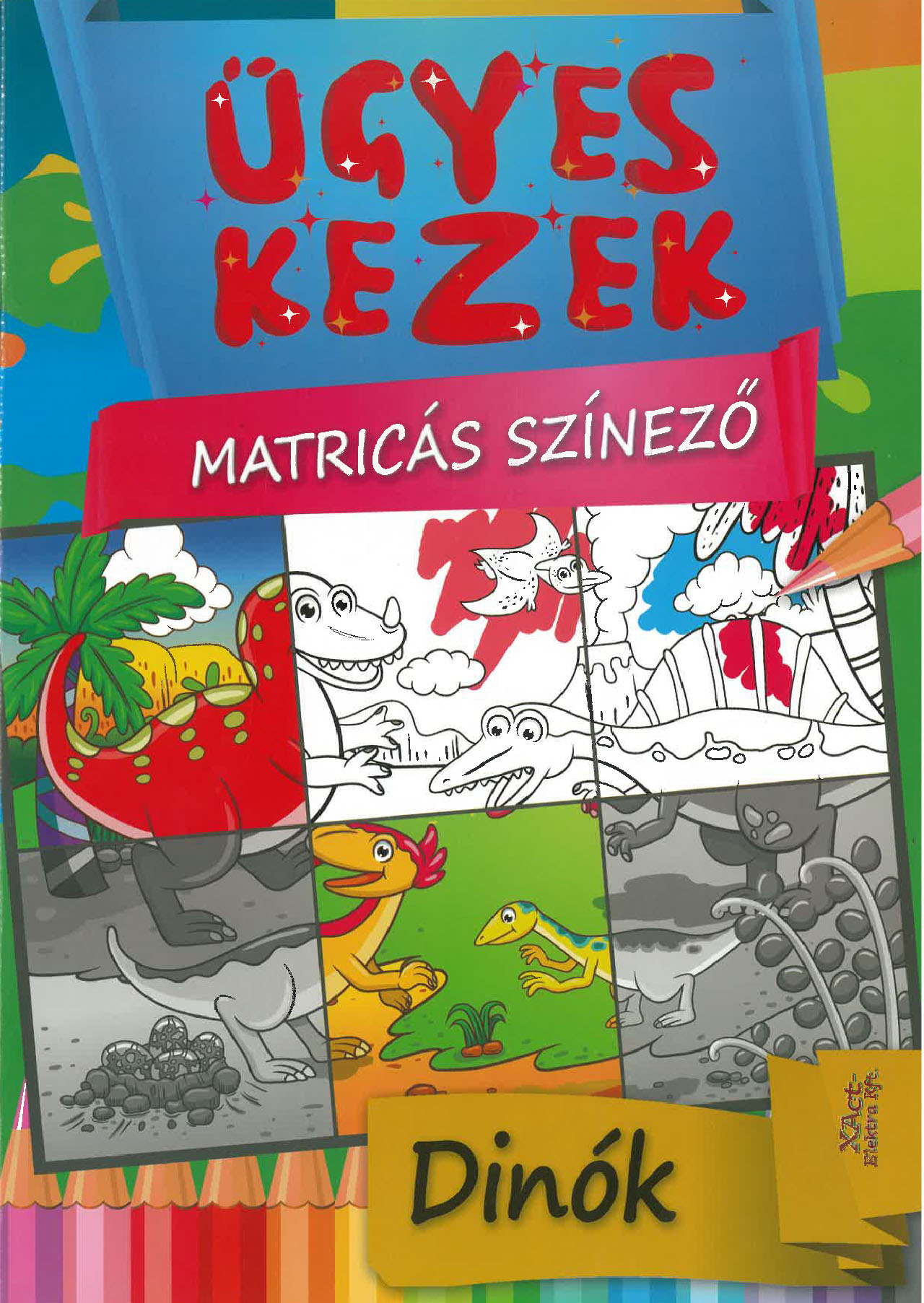 Ügyes kezek-matricás színező-dínók Ügyes kezek-matricás színező-dínók