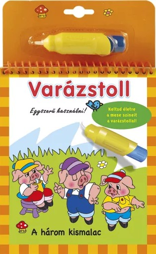 Varázstoll - A három kismalac