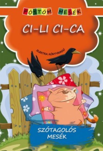 Pöttöm mesék - Ci-li Ci-ca 