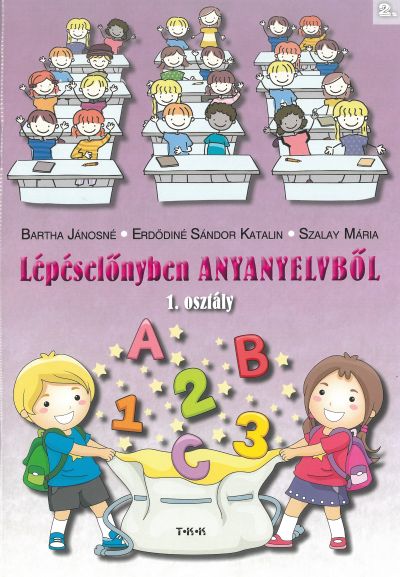 Lépéselőnyben anyanyelvből 1. oszt. 2. rész KÉK