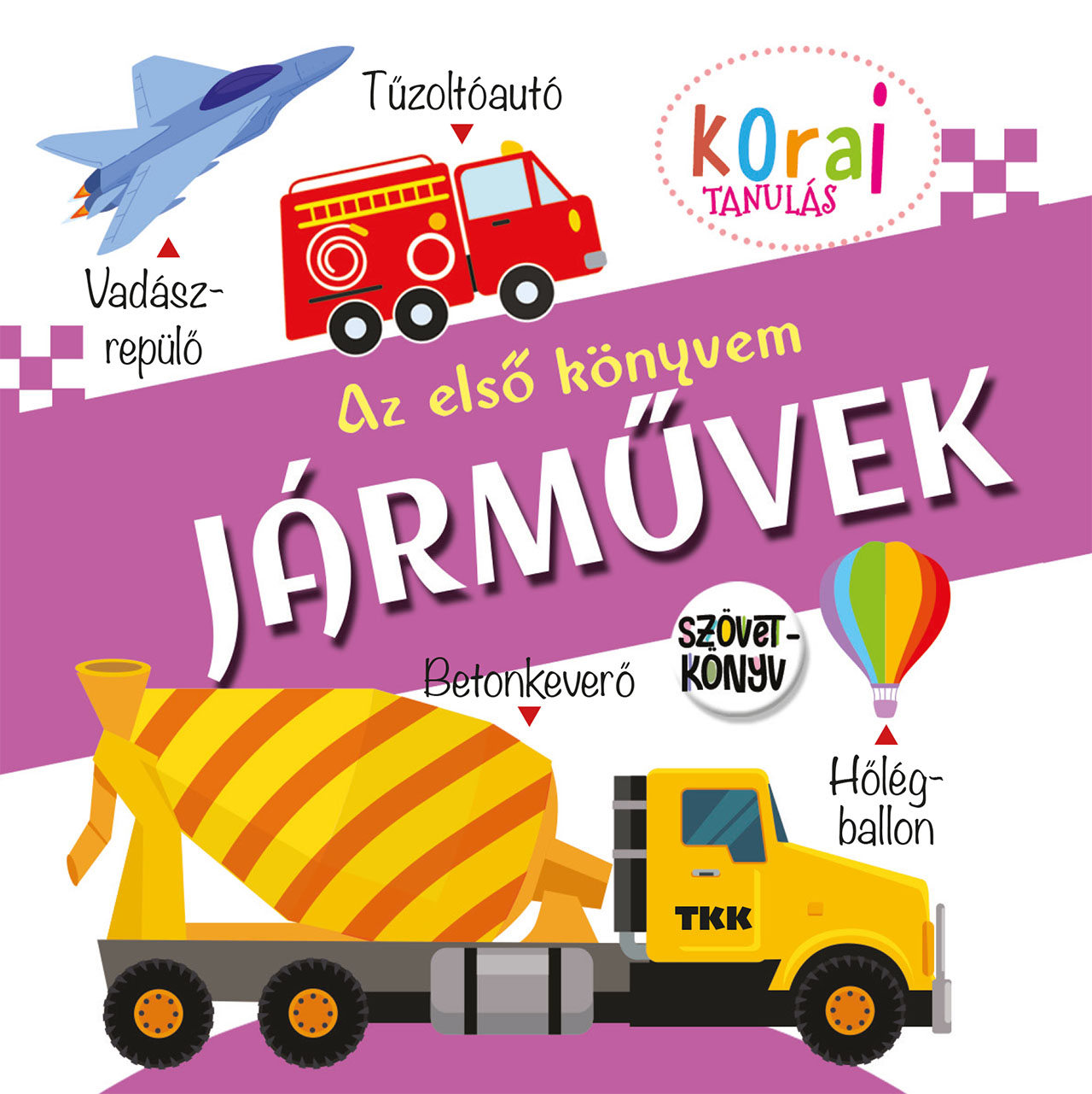 Az első könyvem – Járművek (szövetkönyv)