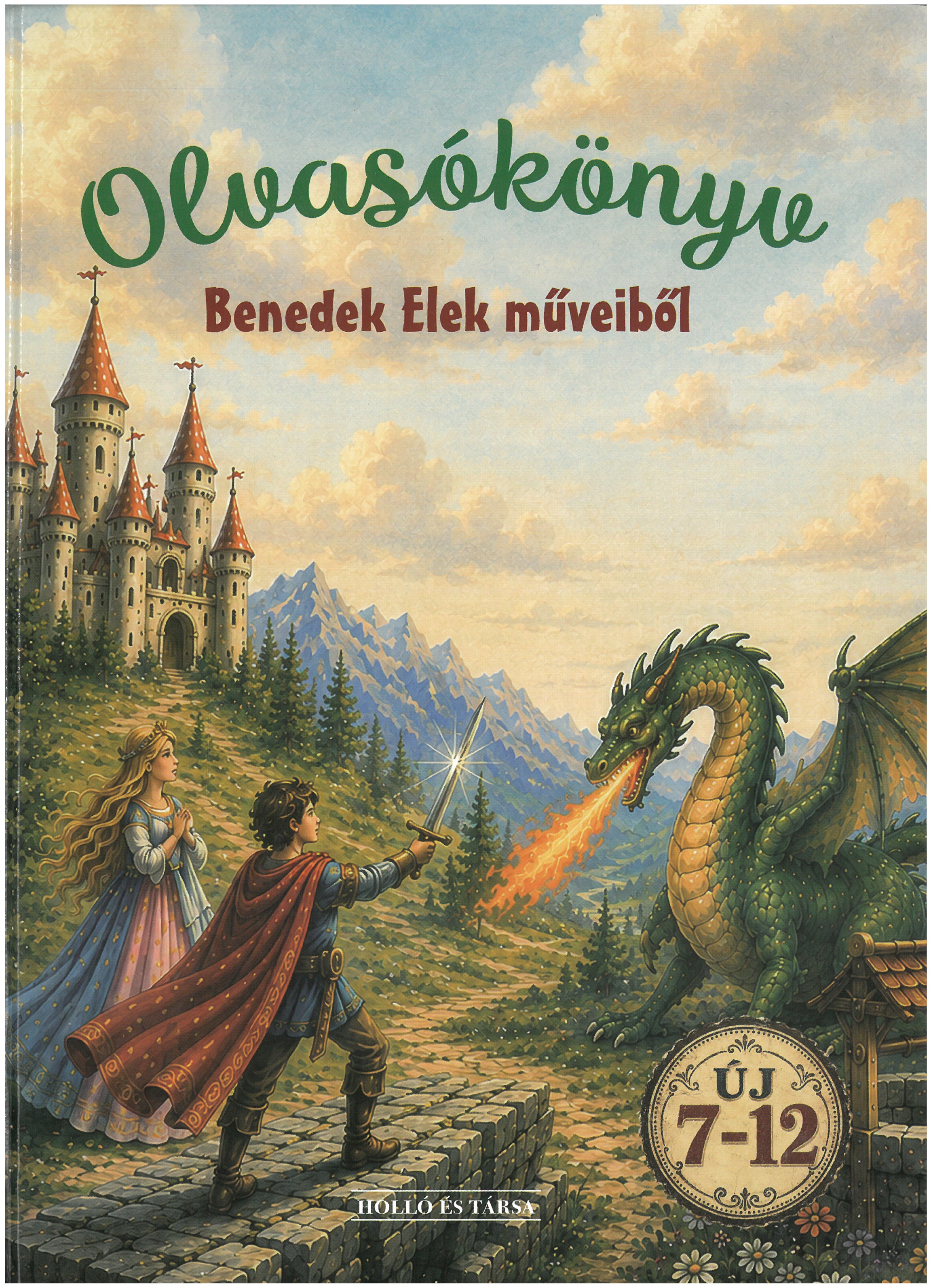 Olvasókönyv Benedek Elek műveiből