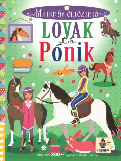 Matricás öltöztető - Lovak és Pónik 