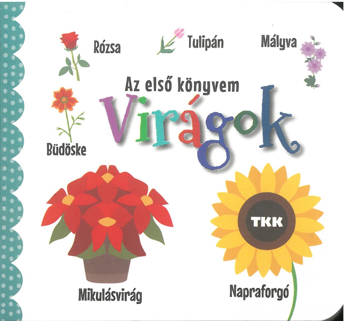 Az első könyvem - Virágok (BB)