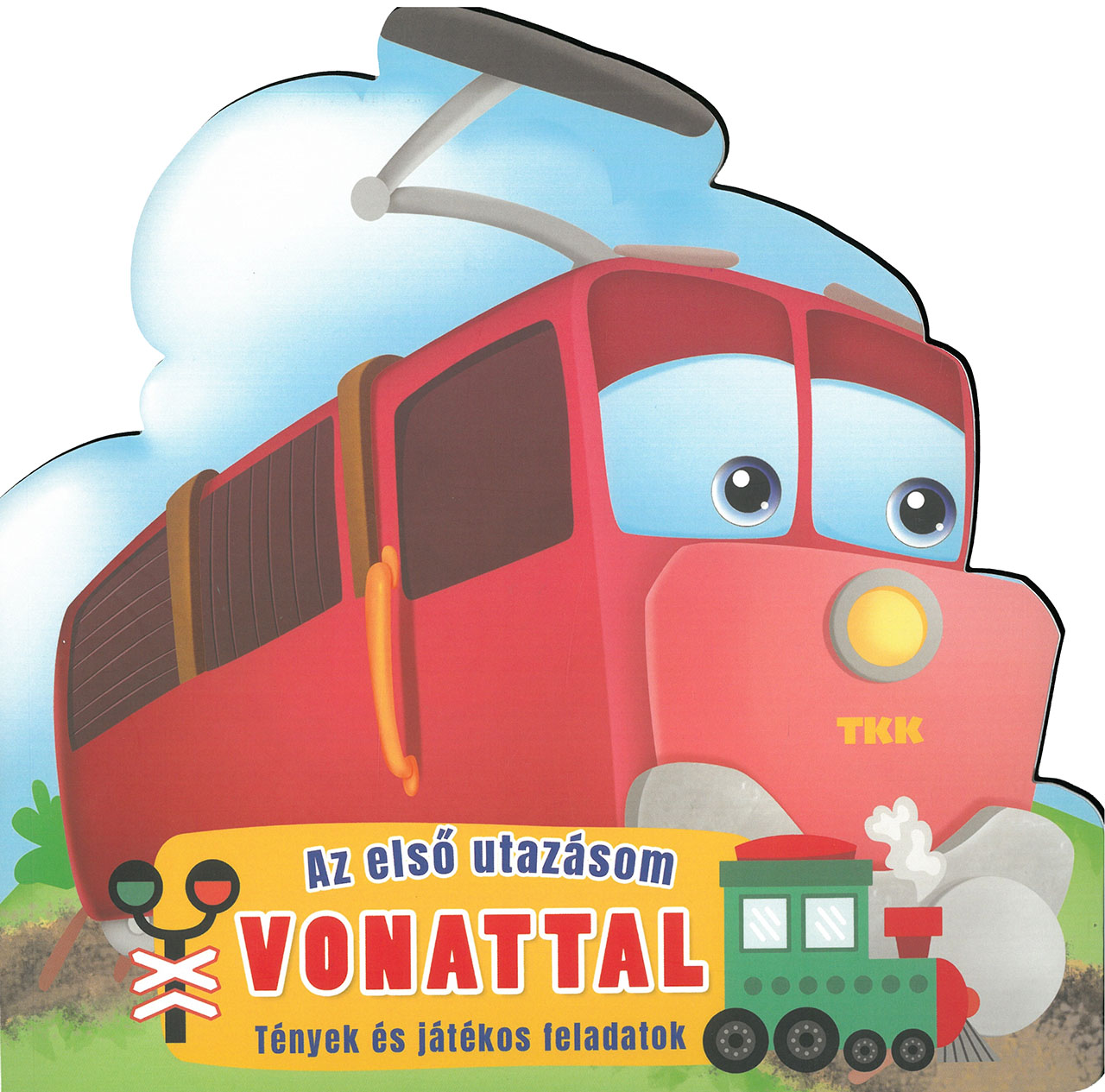 Az első utazásom – Vonattal