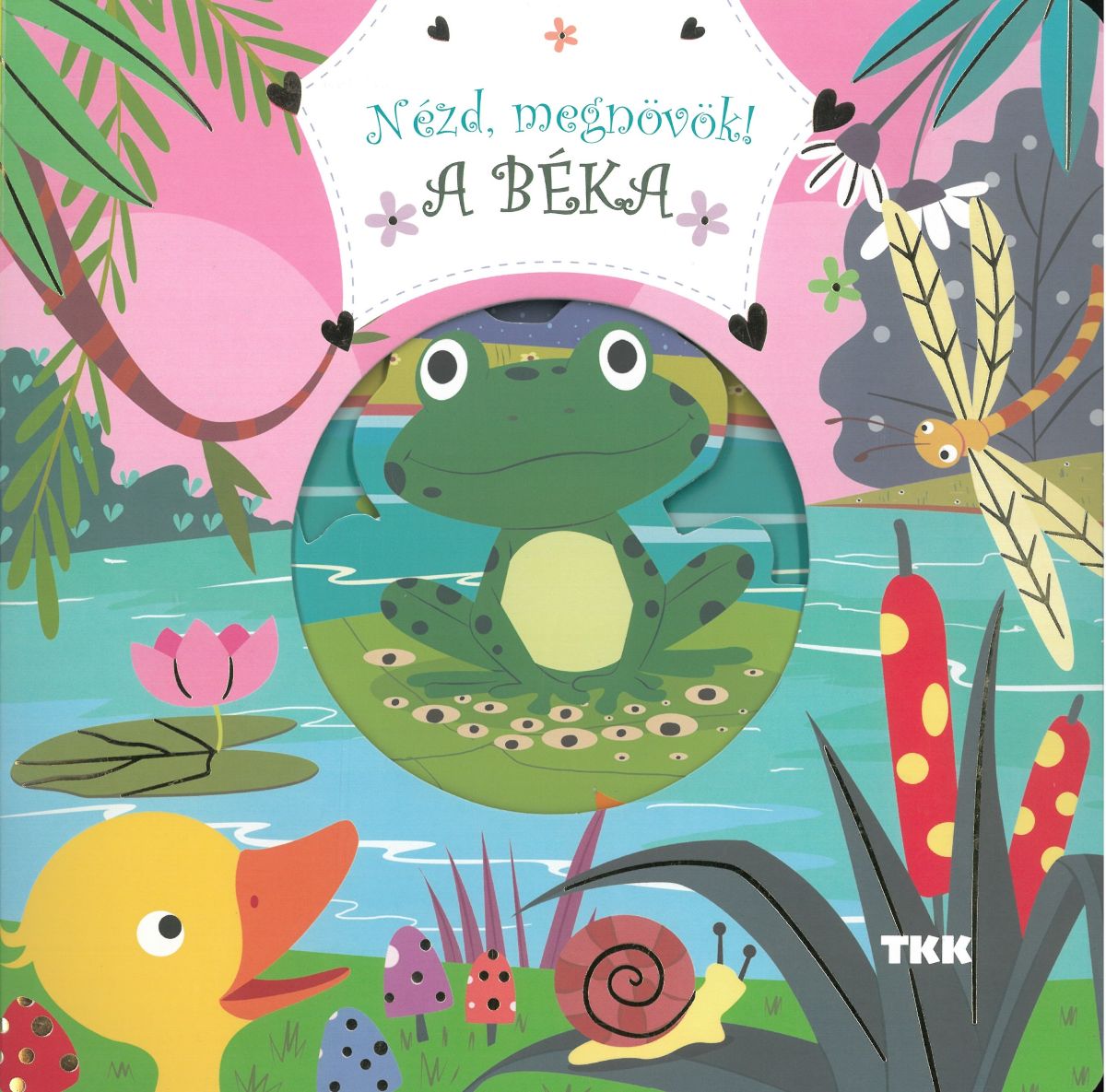 Nézd, megnövök! - A béka