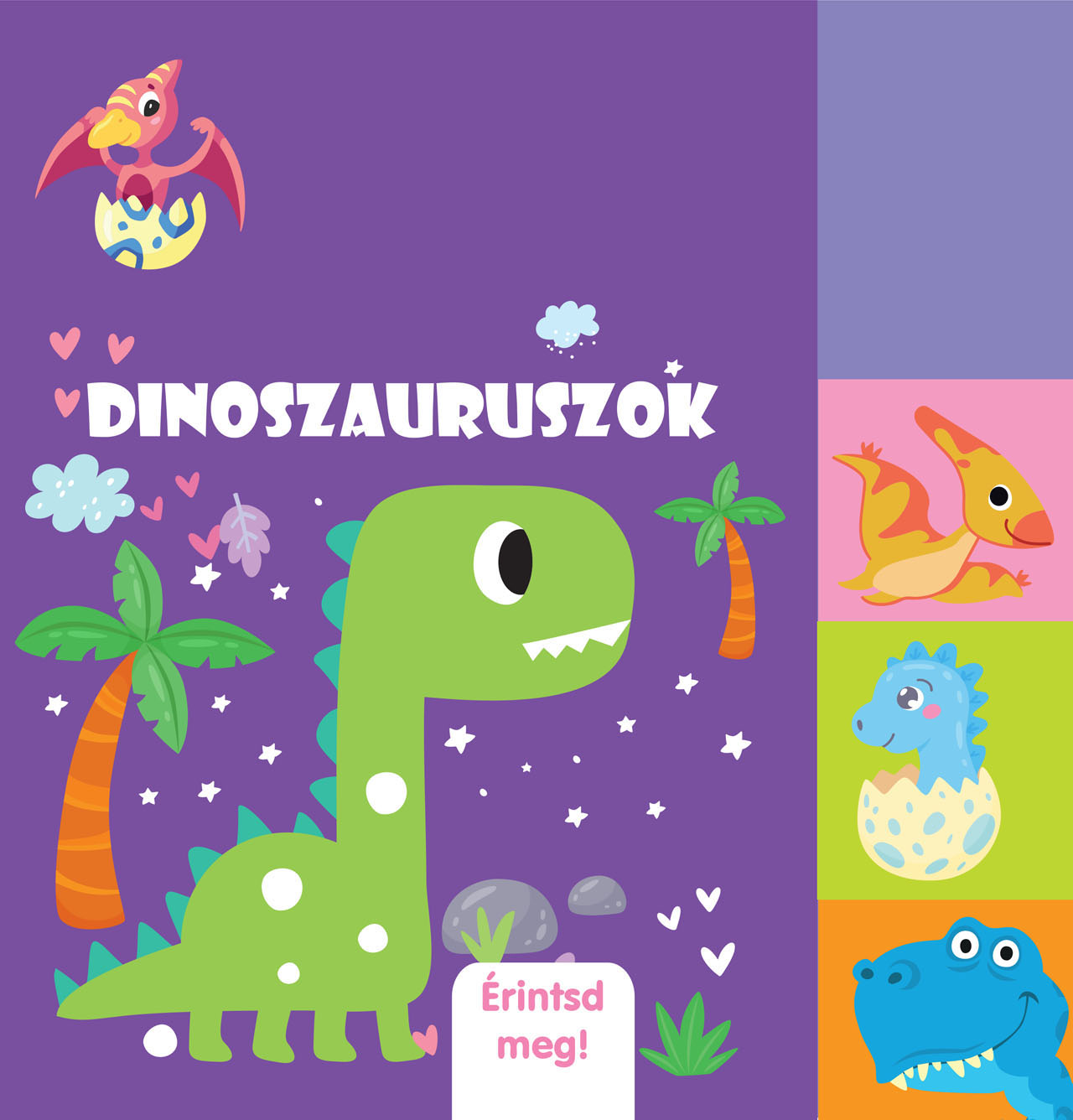 Érintsd meg - Dinoszauruszok