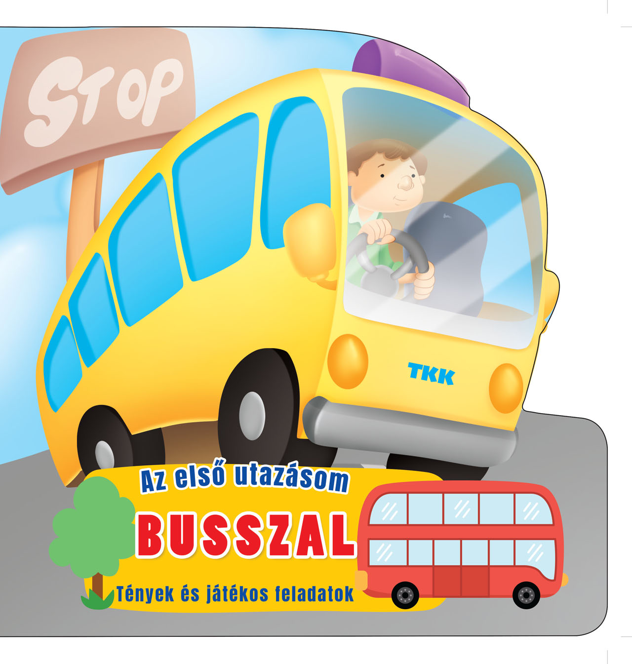 Az első utazásom – Busszal