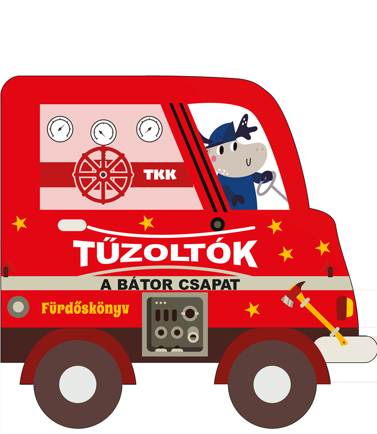 Fürdőskönyv - Tűzoltók, a bátor csapat
