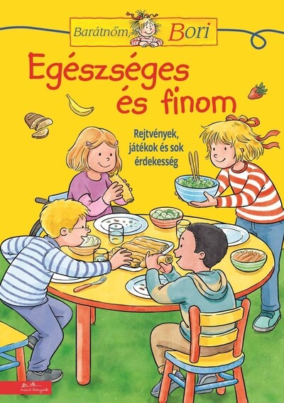 Barátnőm, Bori - Egészséges és finom