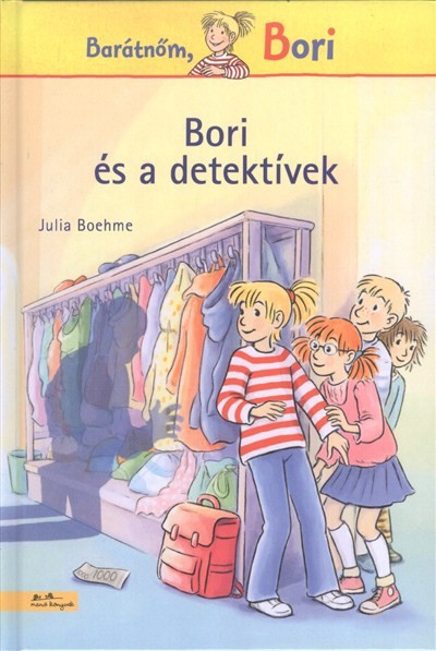 Barátnőm, Bori - Bori és a detektívek