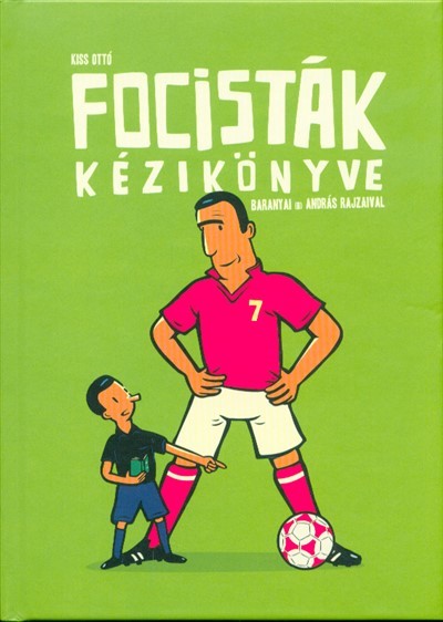 Focisták kézikönyve