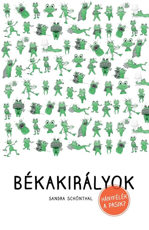 Békakirályok - Hányfélék a pasik?