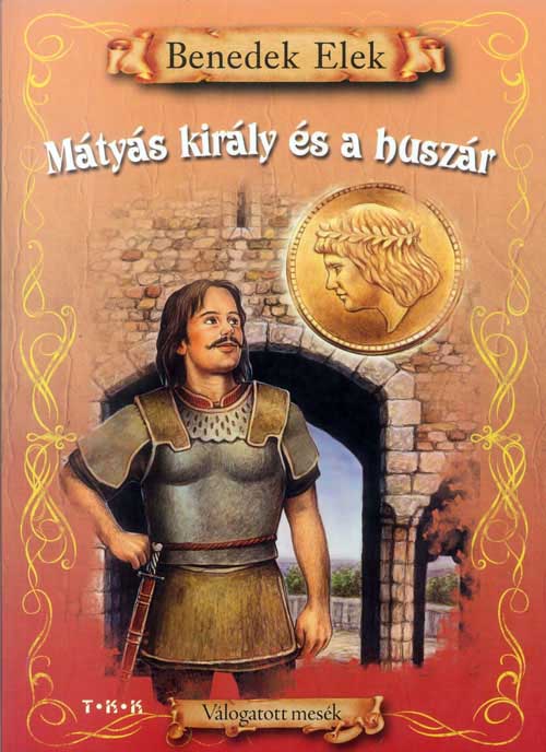 Mátyás király és a huszár