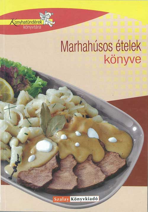 Marhahúsos ételek könyve